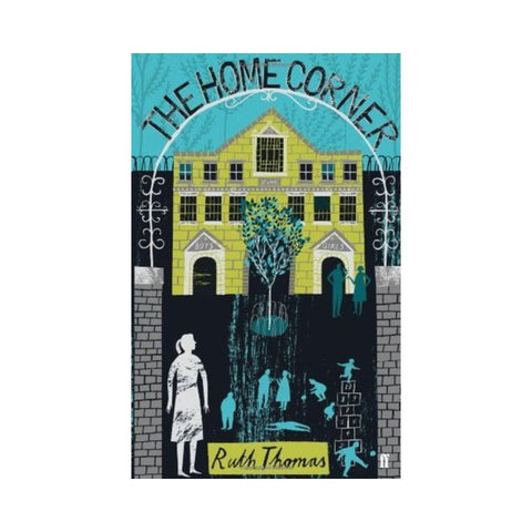 The Home Corner - By Ruth Thomas