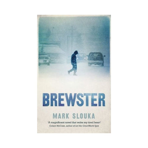 Brewster - By Mark Slouka