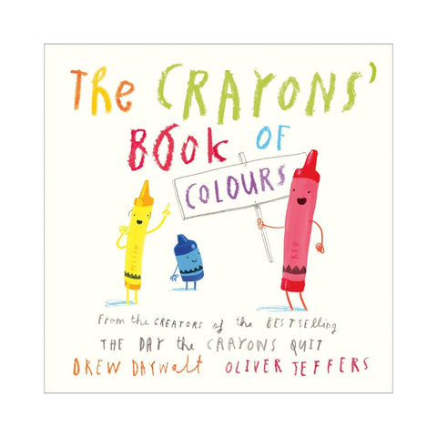 The Crayons' Book of Colours - By Drew Daywalt