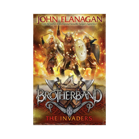 Brotherband Bk 2 The Invaders by John Flanagan