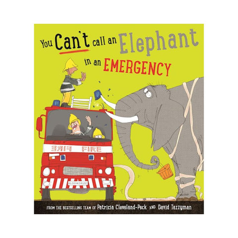 You Can't Call an Elephant in an Emergency by Patricia Cleveland-Peck