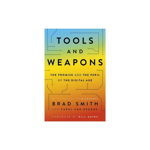 Tools And Weapons by Brad Smith