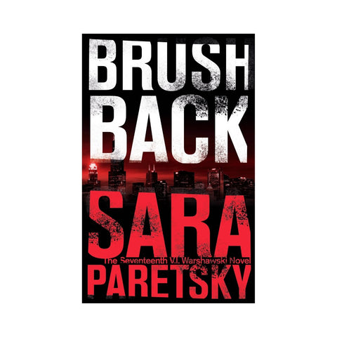 Brush Back by Sara Paretsky