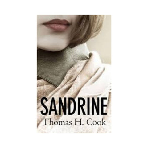 Sandrine by Thomas H Cook