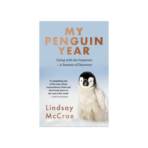 My Penquin Year by Lindsay McCrae