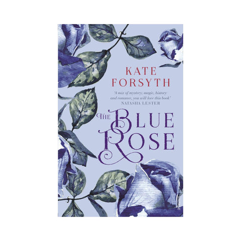 The Blue Rose by Kate Forsyth-Penquin-booksrusandmore