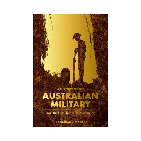 A History Of The Australian Military