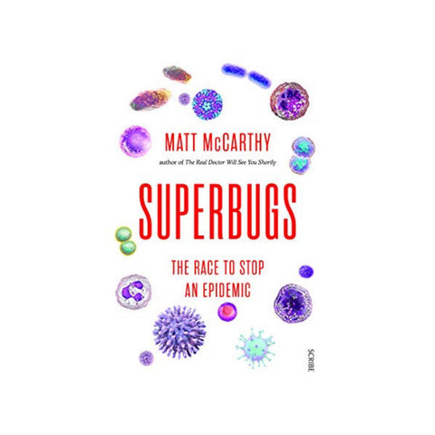 Super Bugs The Race To Stop An Epidemic By Matt McCarthy-Penquin-booksrusandmore