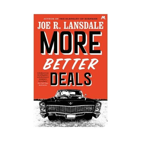 More Better Deals - By Joe R. Lansdale