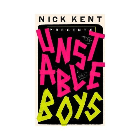 The Unstable Boys - By Nick Kent