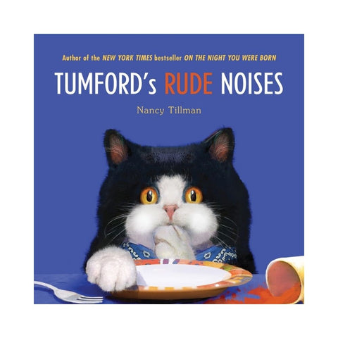 Nancy Tillman - Tumfords Rude Noises