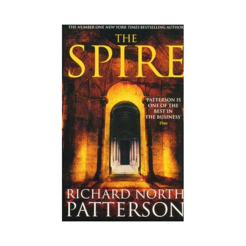 The Spire - By Richard North Patterson