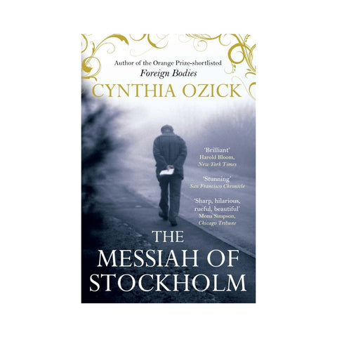 The Messiah of Stockholm - By Cynthia Ozick