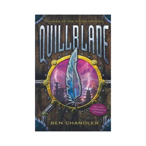 Quillblade Bk 1 - By Ben Chandler