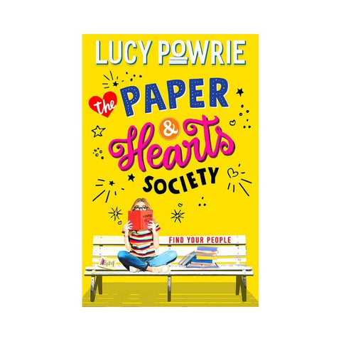 Paper & Hearts Society: The Paper & Hearts Society Bk1 By Lucy Powrie