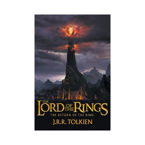 The Lord Of The Rings Part 3 The Return Of The King - By J R R Tolkien