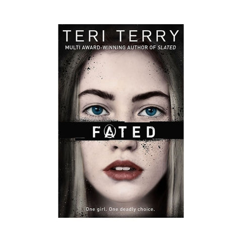 Fated - By Teri Terry