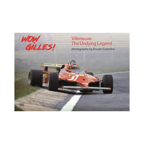 Wow Gilles! - By Giorgio Terruzzi