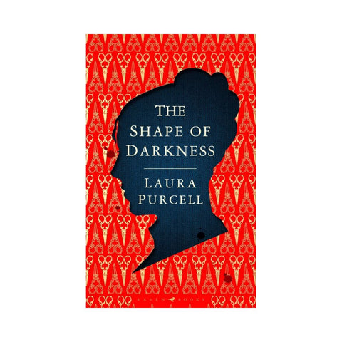 The Shape of Darkness - By Laura Purcell