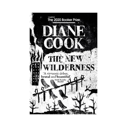 The New Wilderness - By Diane Cook