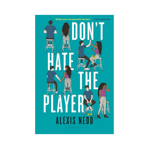 Don't Hate the Player - By Alexis Nedd