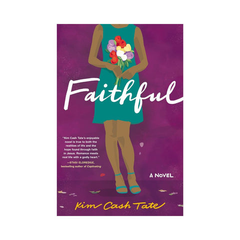 Faithful - By Kim Cash Tate