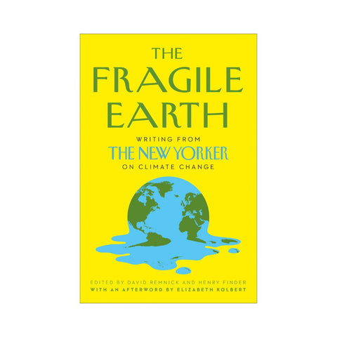 The Fragile Earth - By David Remnick