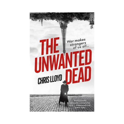 The Unwanted Dead by Chris Lloyd