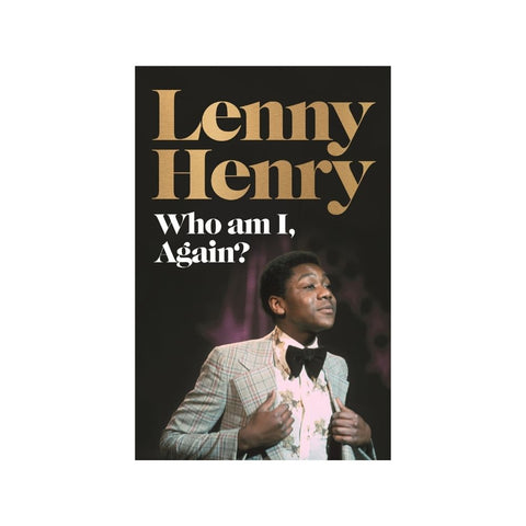 Who am I, again? - By Lenny Henry