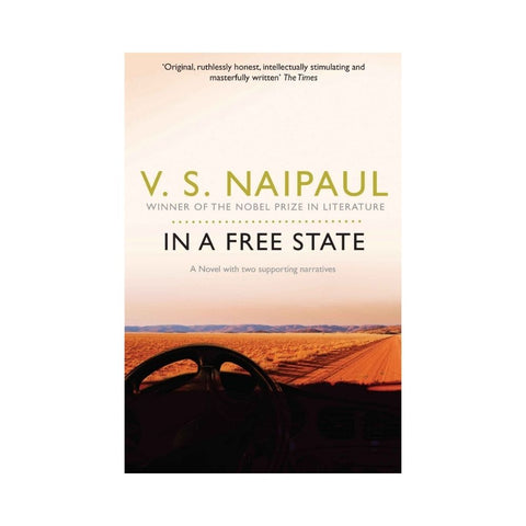 In a Free State - By V S Naipaul