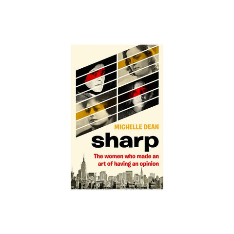 Sharp By Michelle Dean