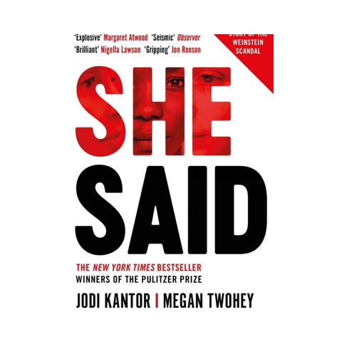 She Said by Jodi Kantor & Megan Twohey