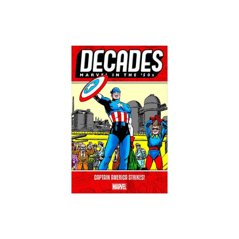 Decades Marvel In The 50s Captain America Strikes!