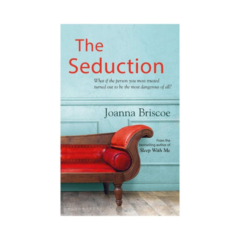 The Seduction By Joanna Briscoe