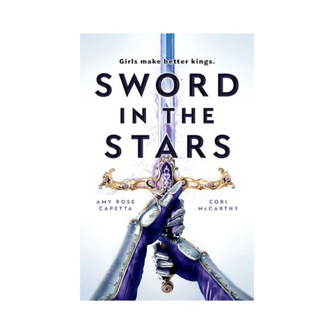 Sword in the Stars - By Cori McCarthy